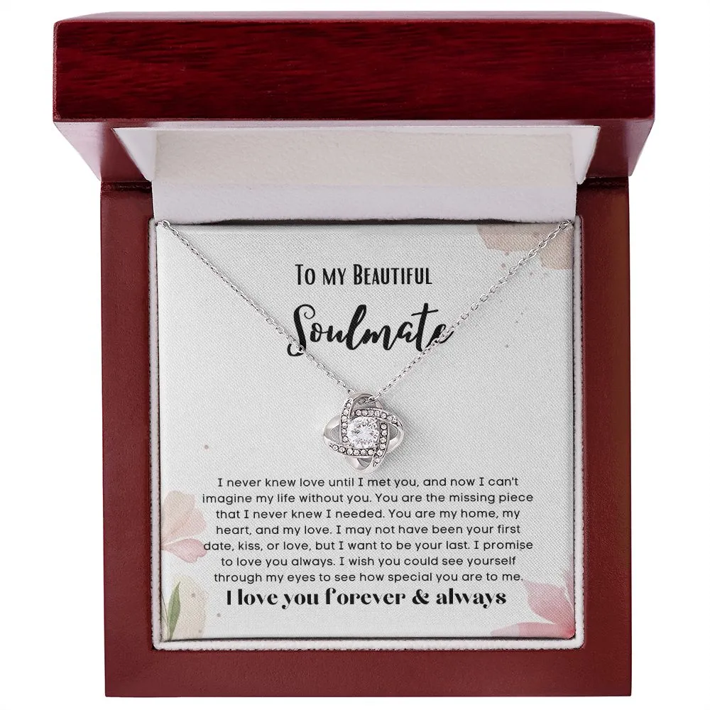 Love Knot To my soulmate necklace gift for anniversary or Valentine's ay