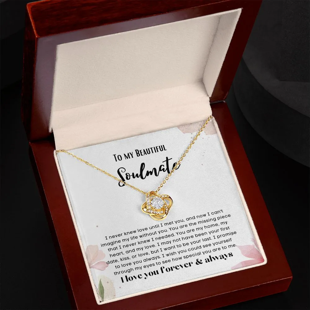Love Knot To my soulmate necklace gift for anniversary or Valentine's ay