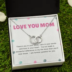 Love You Mom, There's joy in your smile-Perfect Pair Necklace