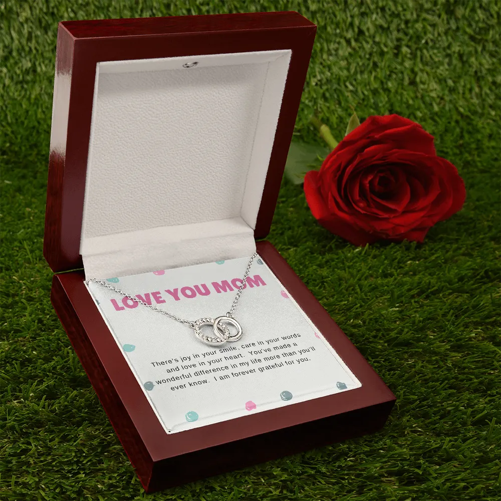 Love You Mom, There's joy in your smile-Perfect Pair Necklace