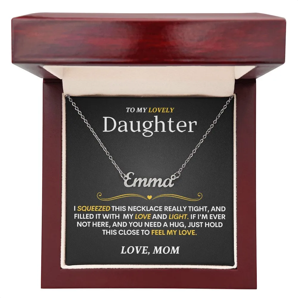 Lovely Daughter (Love, Mom) Custom Name Necklace