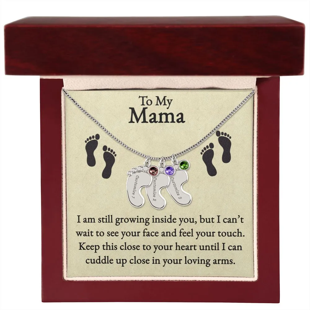 Mama I'm Still Growing Inside You Custom Baby Feet Necklace with Birthstone 2