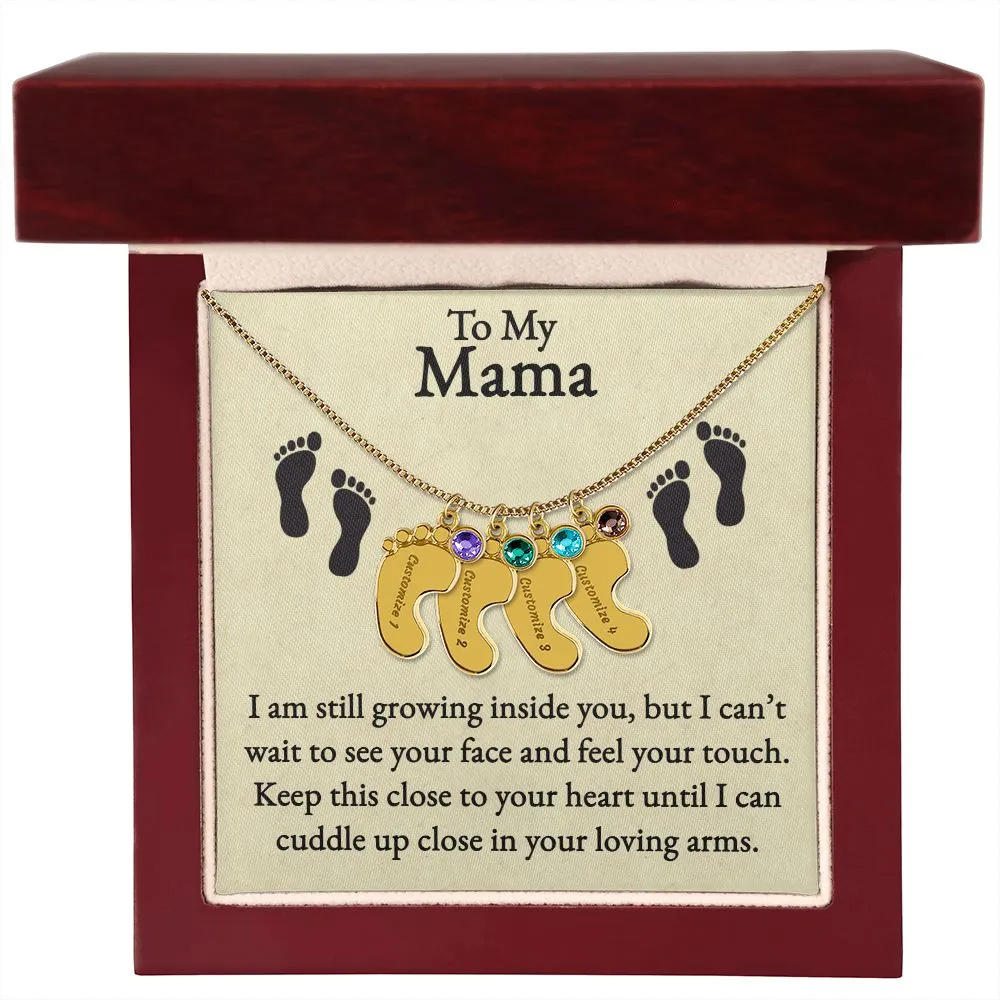 Mama I'm Still Growing Inside You Custom Baby Feet Necklace with Birthstone 2