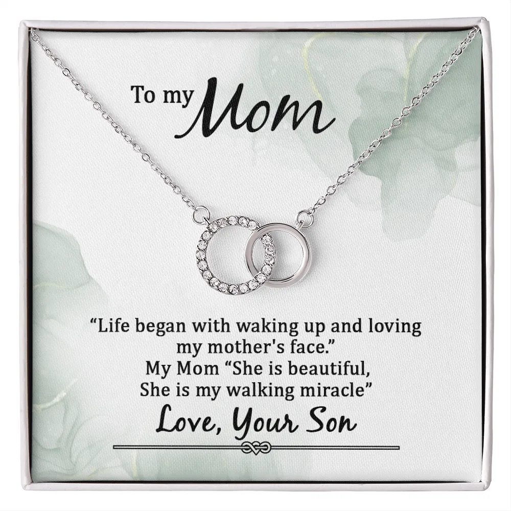 Mom Circle Necklace-My walking miracle, From Son