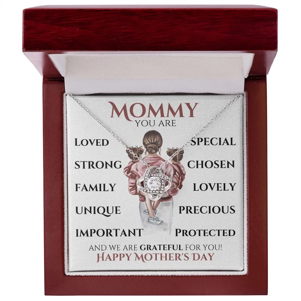 Mommy You Are | Everything | Mom of Girls Gift | Mother's Day - Love Knot Necklace