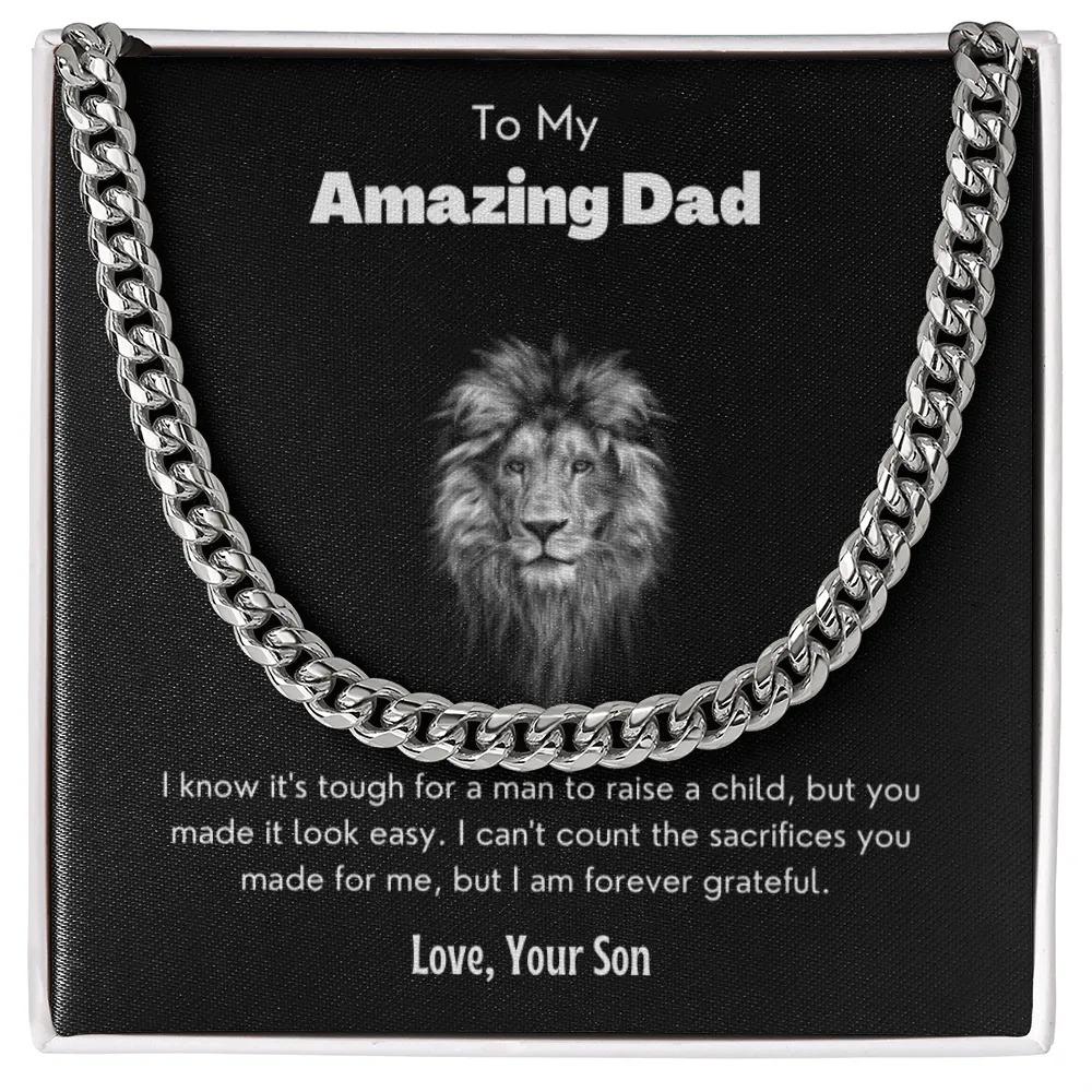 My amazing dad - cuban link