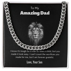 My amazing dad - cuban link