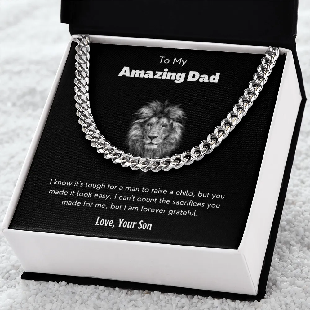 My amazing dad - cuban link
