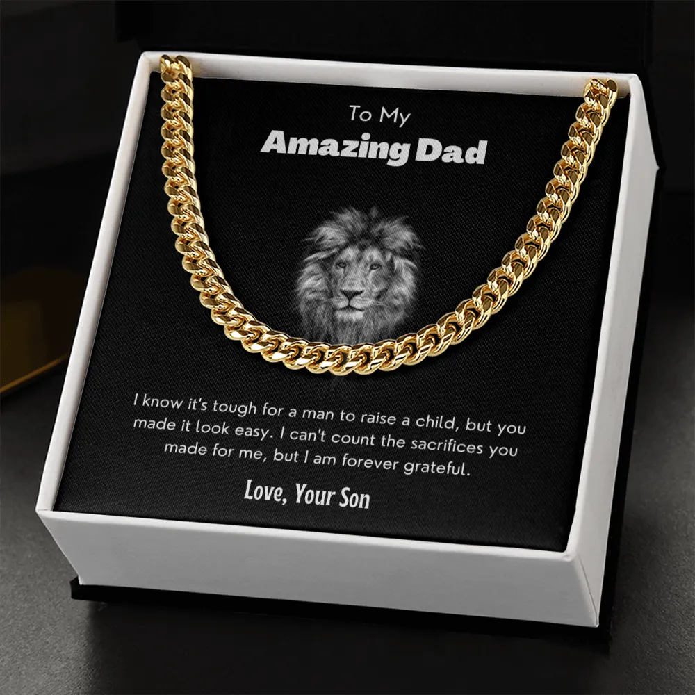 My amazing dad - cuban link