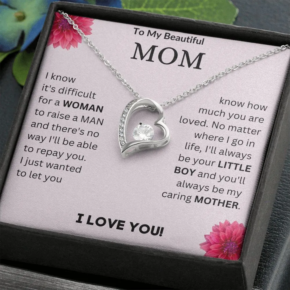MY BEAUTIFUL MOM - FOREVER LOVE
