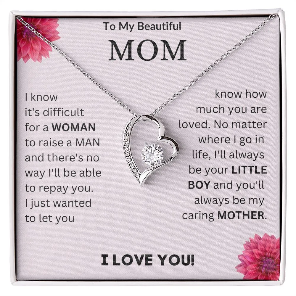 MY BEAUTIFUL MOM - FOREVER LOVE