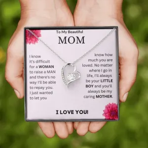 MY BEAUTIFUL MOM - FOREVER LOVE