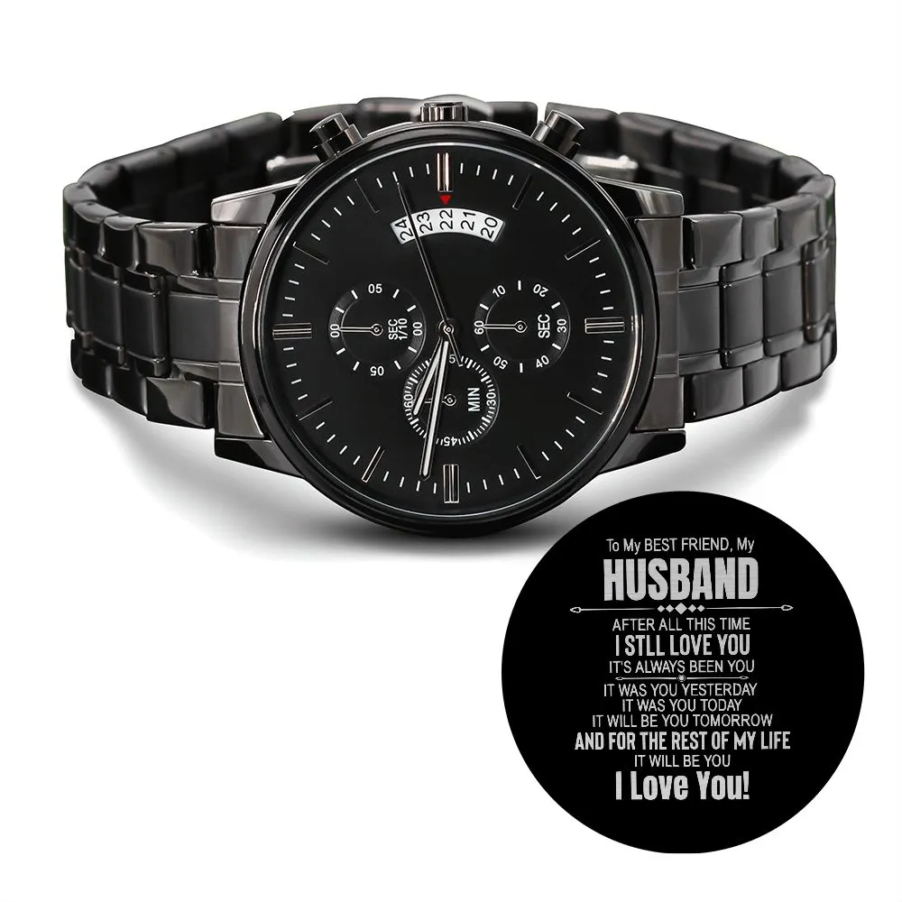 My Husband My Best Friend Engraved Watch