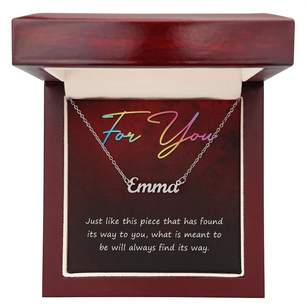 Name Necklace for Her-I found you