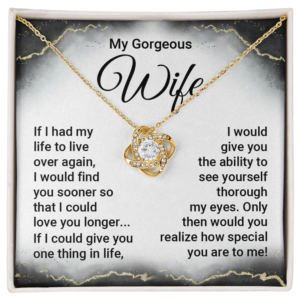 Necklace Gift For My Gorgeous Wife - You Are So Special To Me