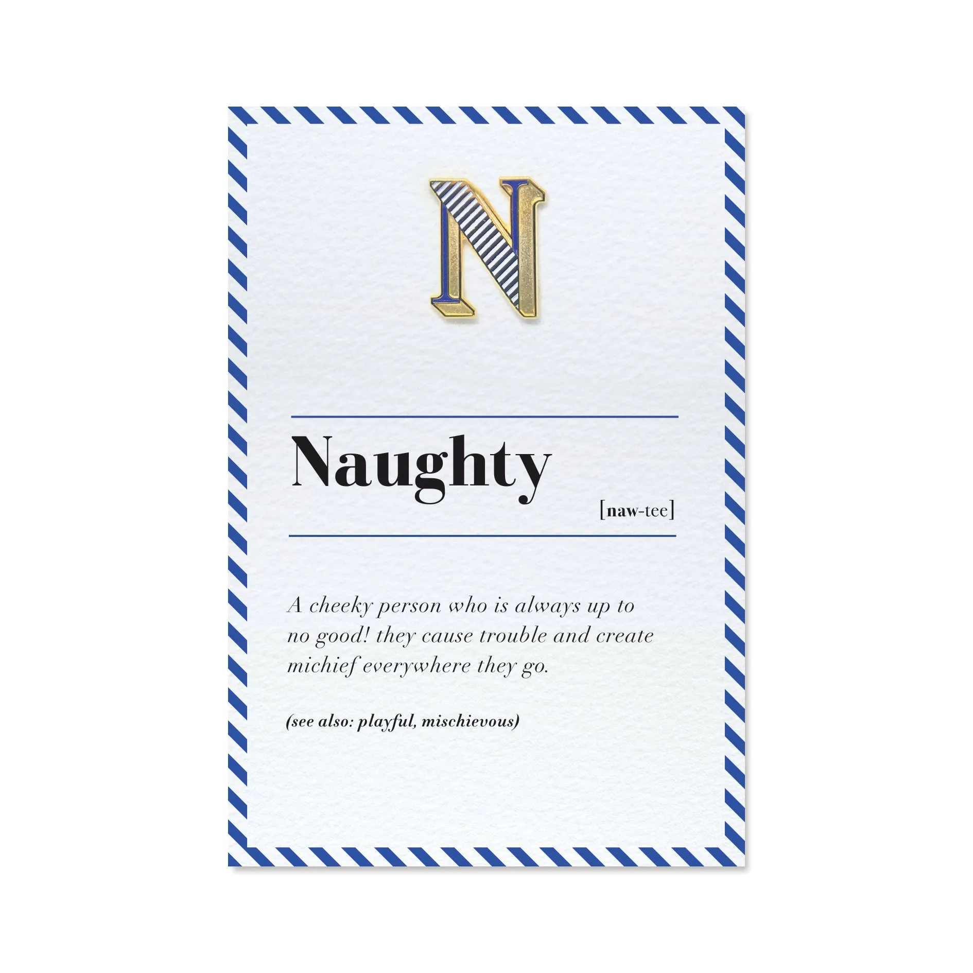 N/Naughty Pin Badge and Card