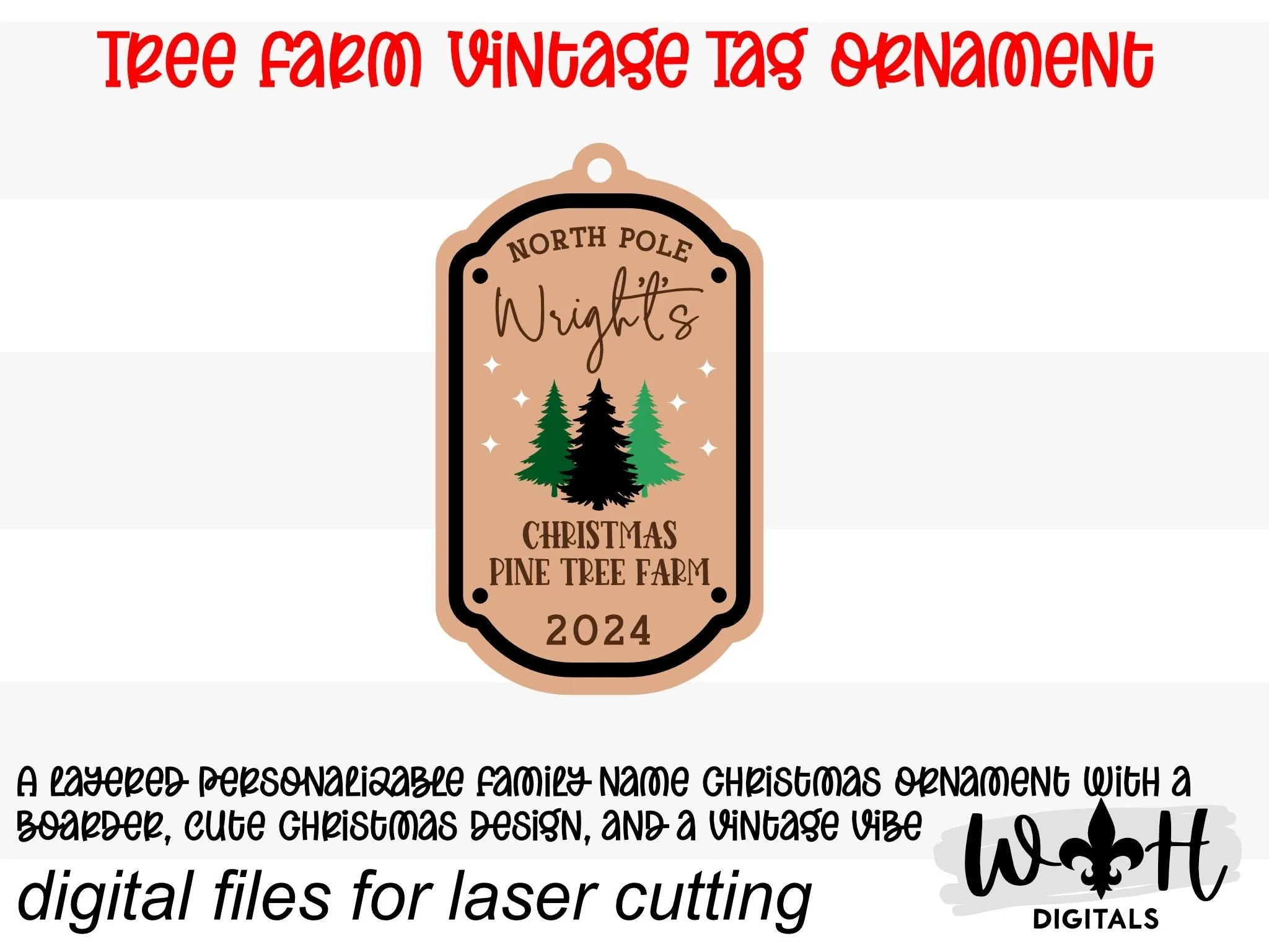 North Pole Christmas Pine Tree Farm Family Name Christmas Ornament - Personalizable Quick Cut File For Glowforge Lasers - Digital SVG File