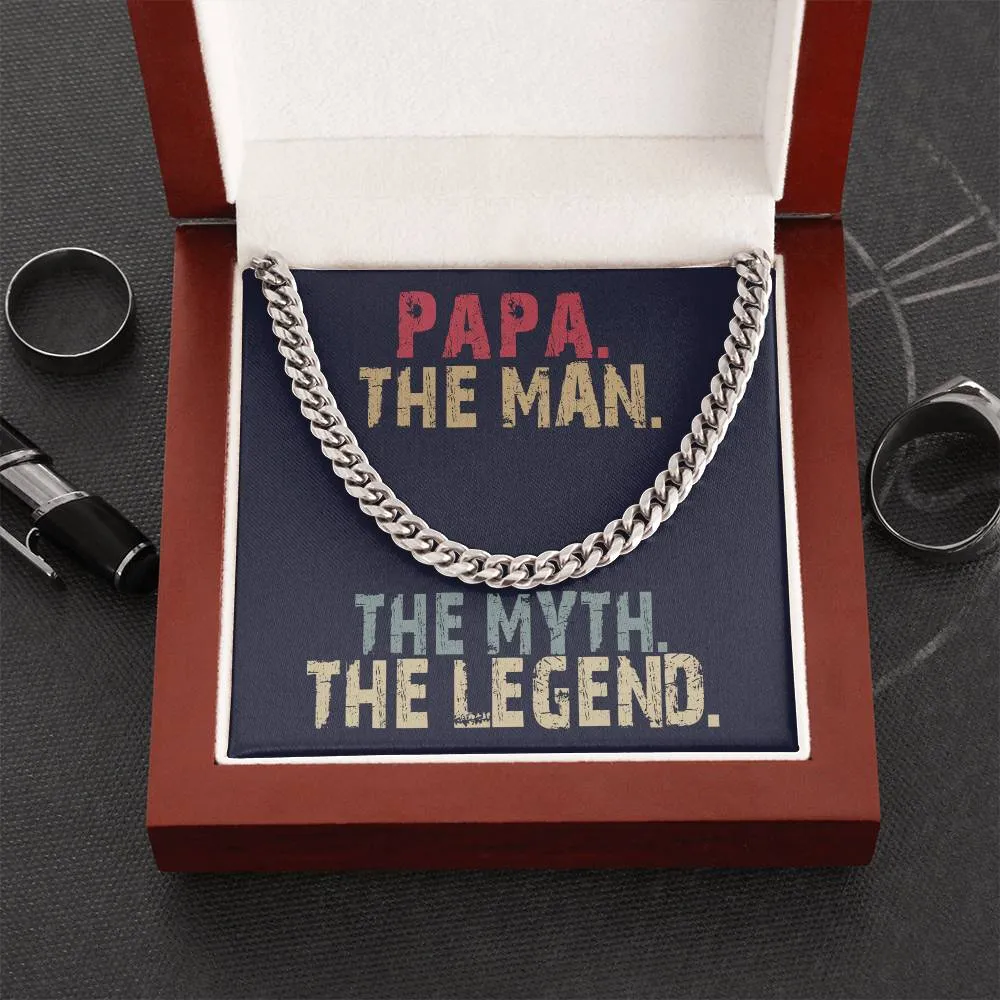 PAPA The Man, The Myth, The Legend Cuban Link Necklace
