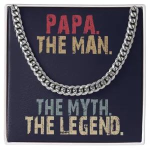 PAPA The Man, The Myth, The Legend Cuban Link Necklace