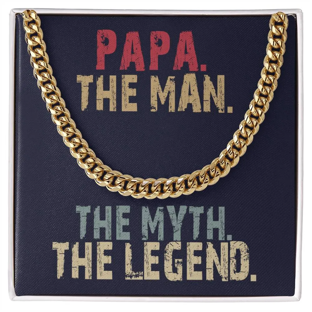PAPA The Man, The Myth, The Legend Cuban Link Necklace