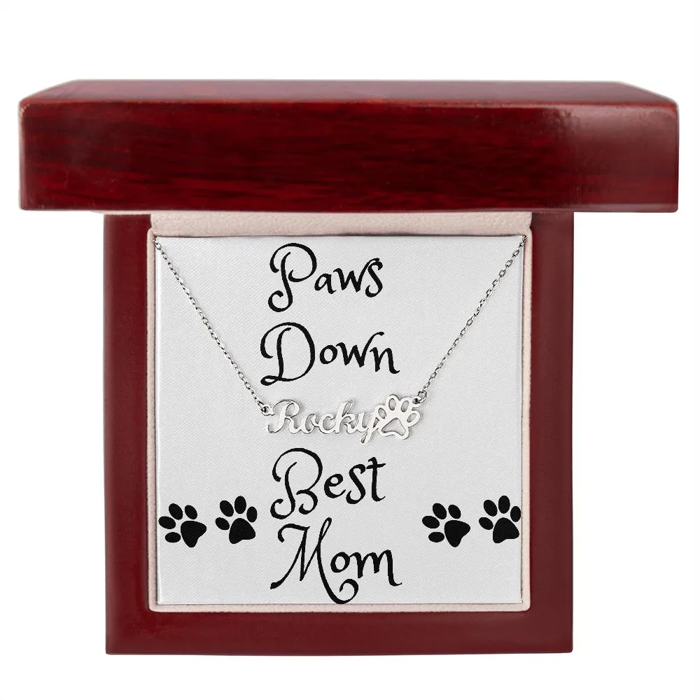 Paw Print Name Necklace - Paws Down Best Mom White Card