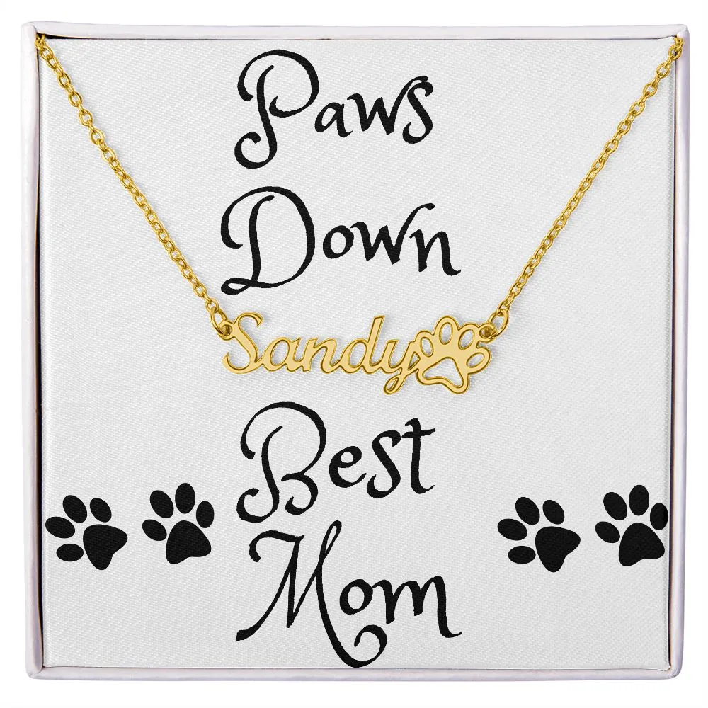 Paw Print Name Necklace - Paws Down Best Mom White Card