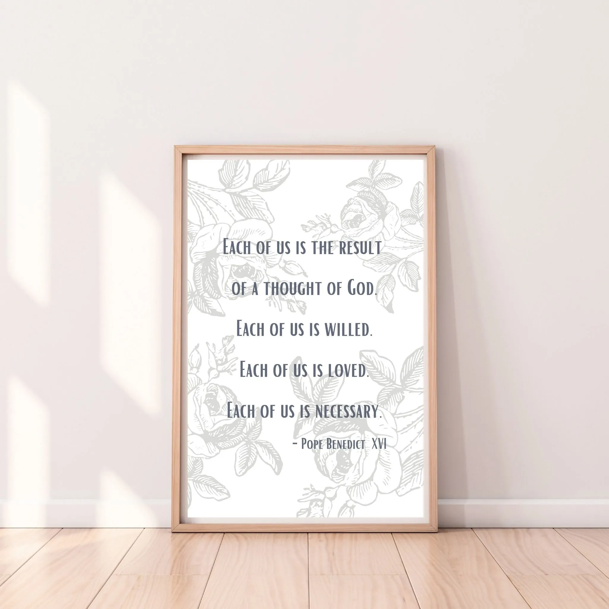"Each of Us is the Result of a Thought of God" Printable Wall Art
