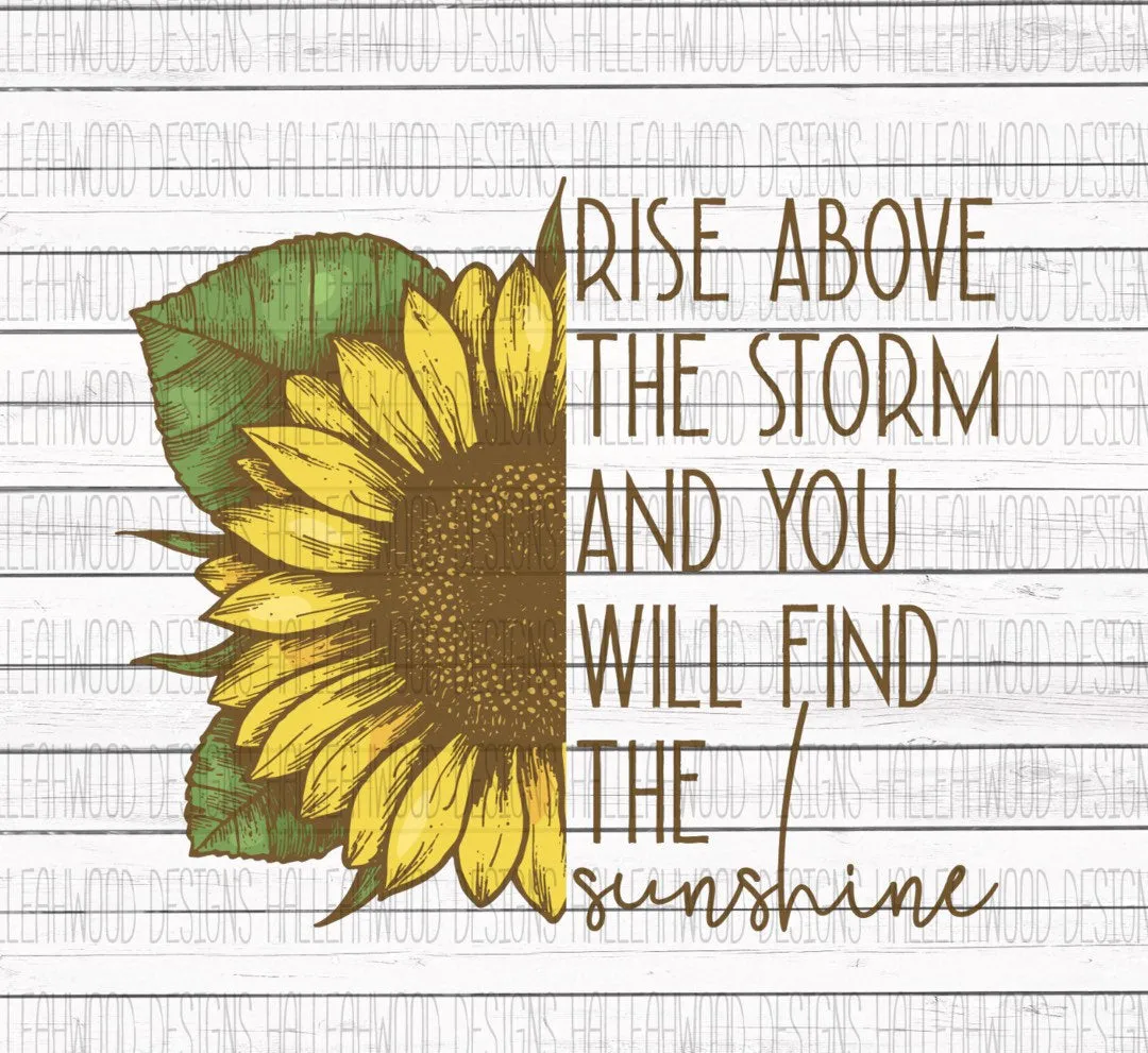 Rise above sunflower TRANSFER
