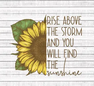 Rise above sunflower TRANSFER