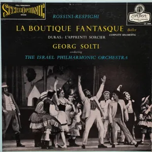 Rossini-Respighi - La Boutique Fantasque / Solti - Super Hot Stamper
