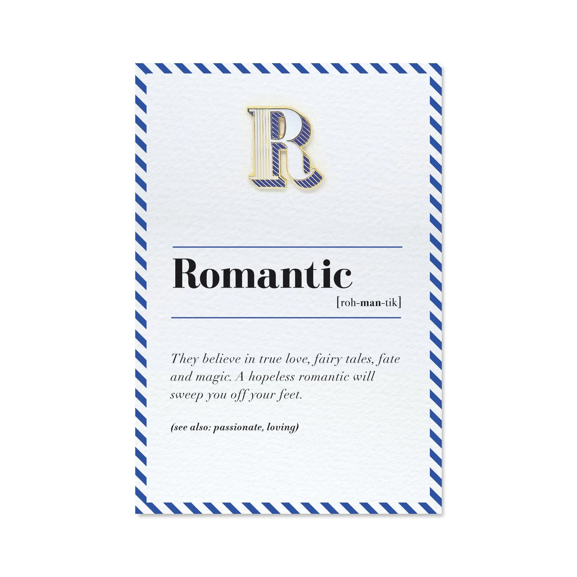R/Romantic Pin Badge and Card