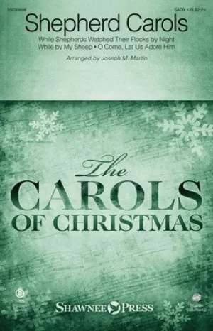 SHEPHERD CAROLS SATB