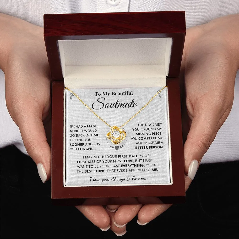 Soulmate Gift- My Last Everything