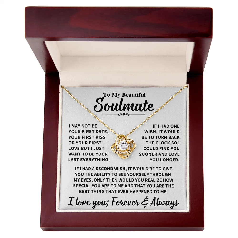 Soulmate Gift,"My Last Everything", Knot Necklace