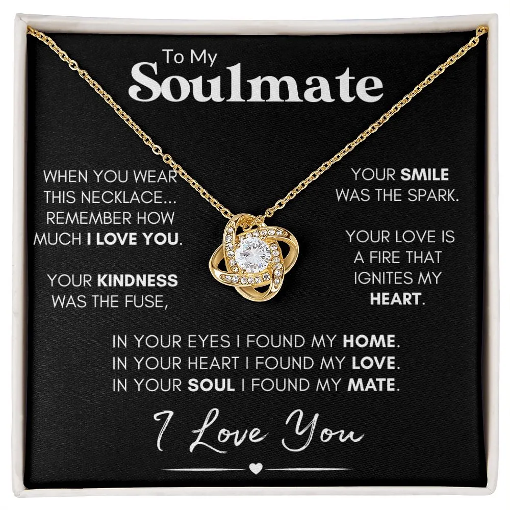 Soulmate Love Knot Necklace, Custom Gift With Poem Card, Valentine or Anniversary Gift for Her - "Found My Soulmate"