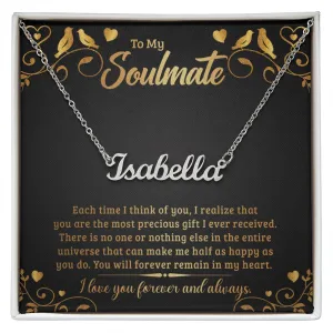 Soulmate Name Necklace-Each time I think of you