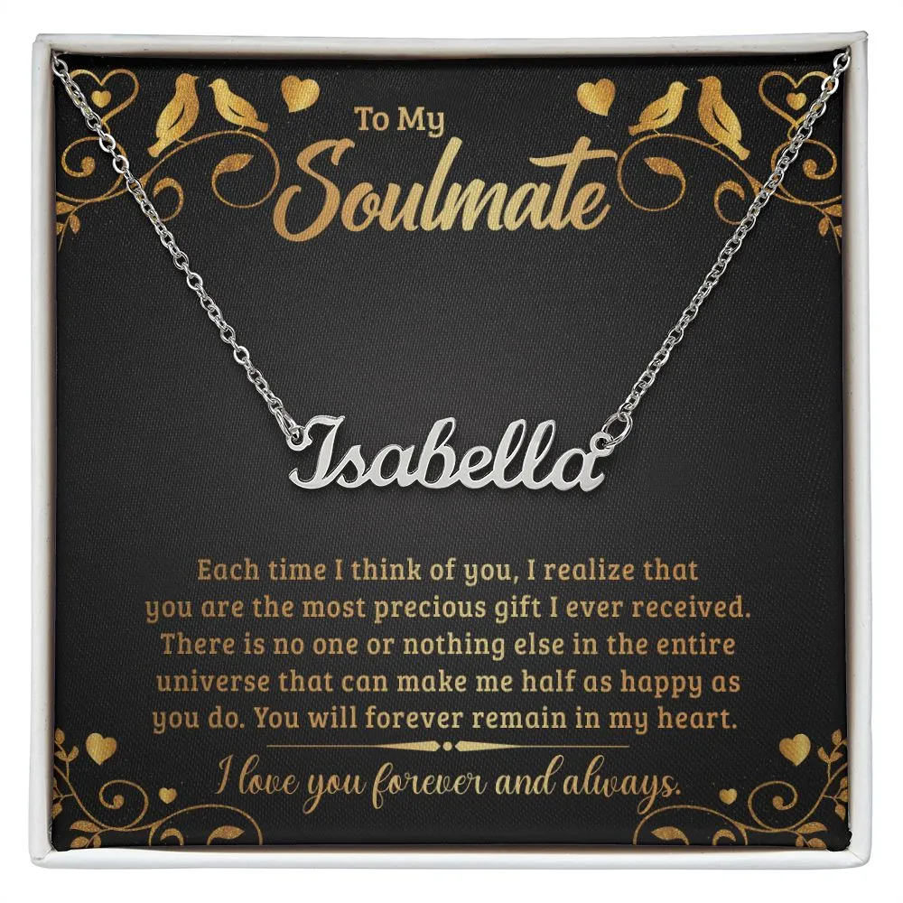 Soulmate Name Necklace-Each time I think of you