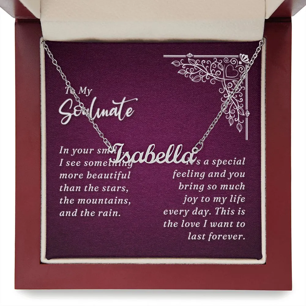 Soulmate Name Necklace-In your smile