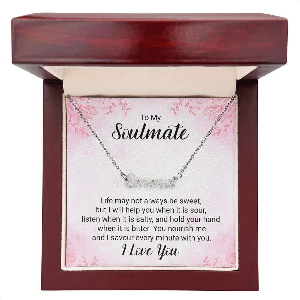 Soulmate Name Necklace-Life may not always be sweet