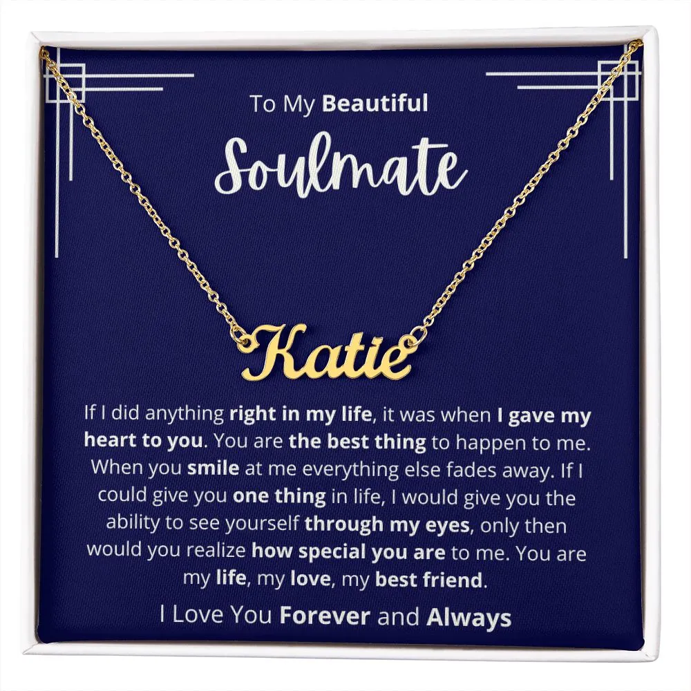 Soulmate - Personalized Name Necklace