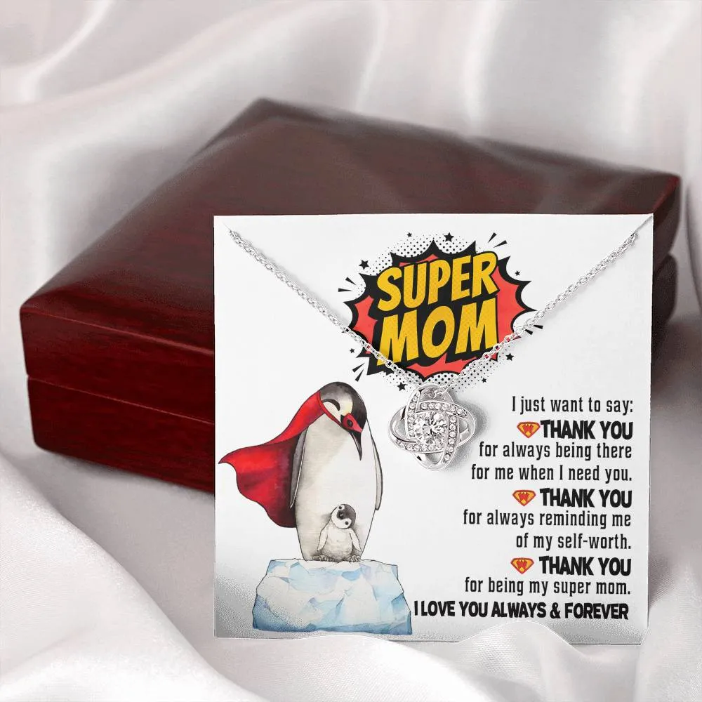 Super Mom Love You Always Love Knot Necklace, Gift For Mom