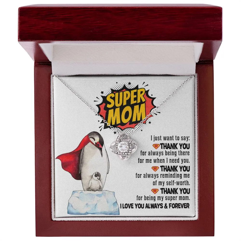 Super Mom Love You Always Love Knot Necklace, Gift For Mom