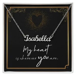 Sweetheart Name Necklace-My heart