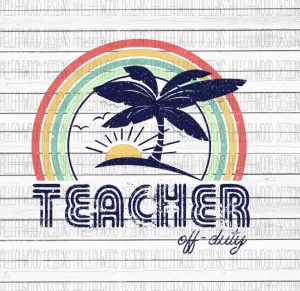 Teacher off duty TRANSFER