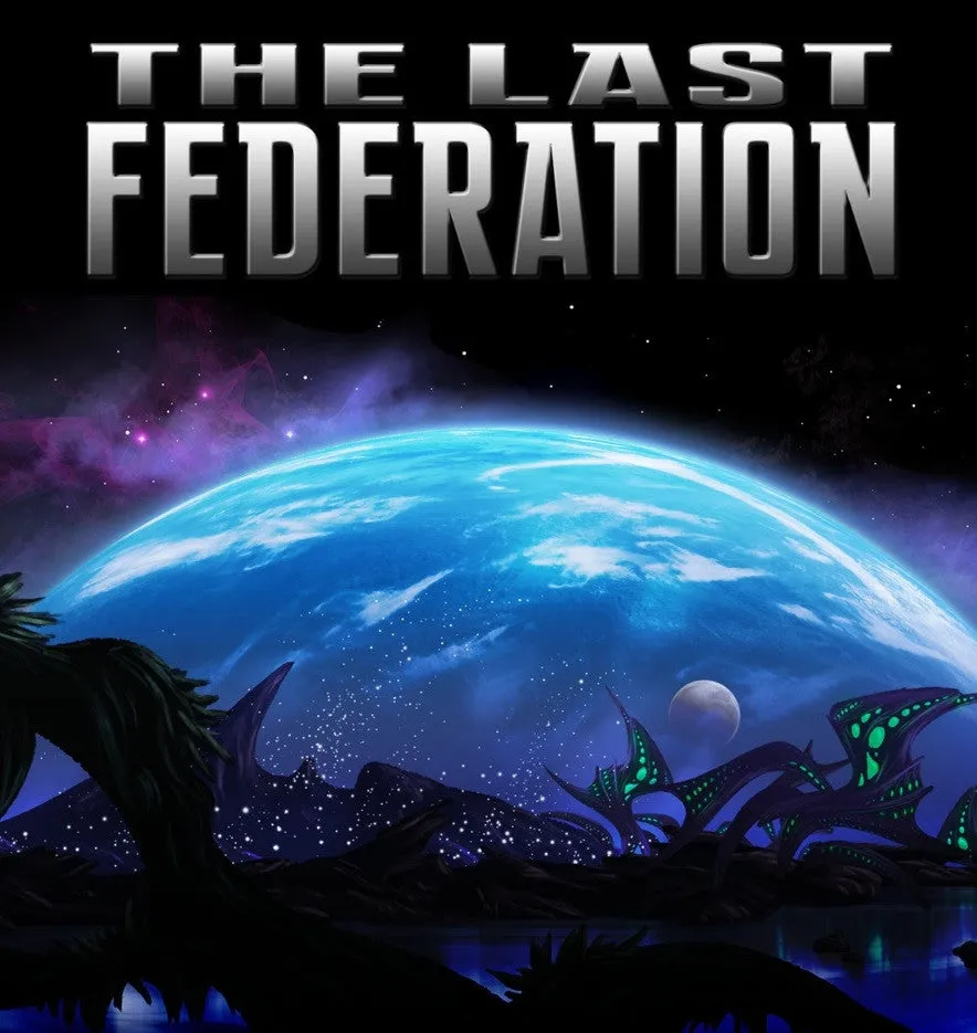 The Last Federation (PC/MAC/LINUX)