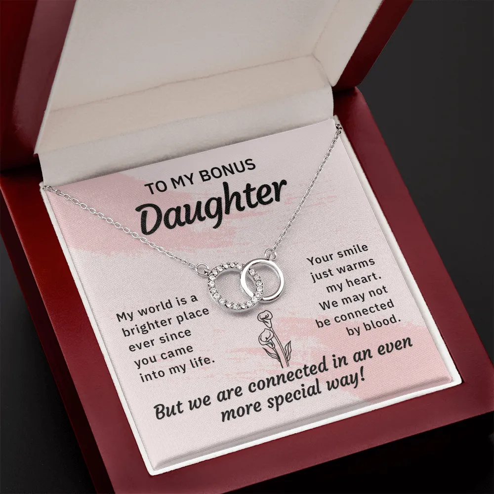 To Bonus Daughter, My world is a brighter place-Perfect Pair Necklace