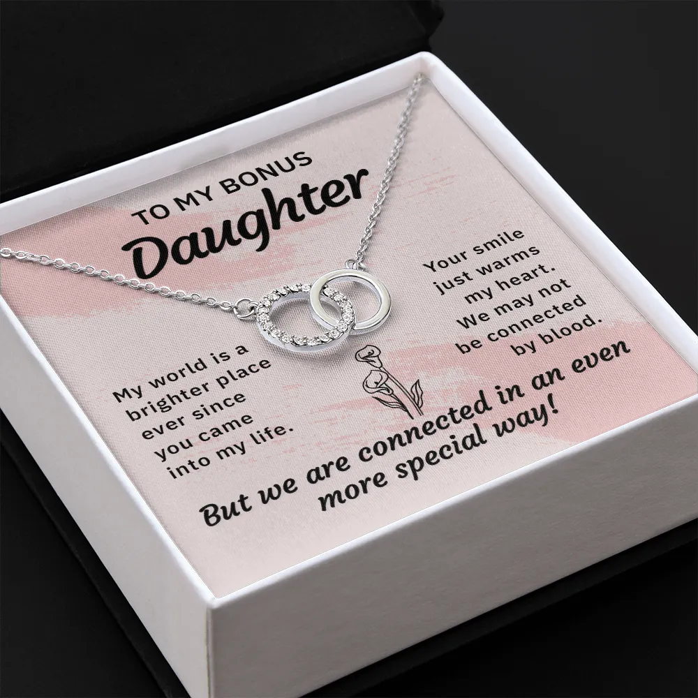 To Bonus Daughter, My world is a brighter place-Perfect Pair Necklace