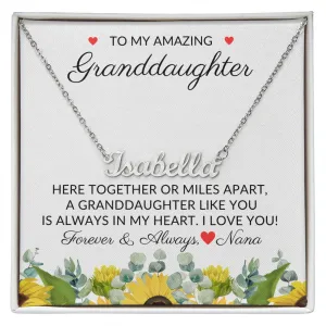 To Granddaughter From Nana | Always in My Heart - Personalized Name Necklace
