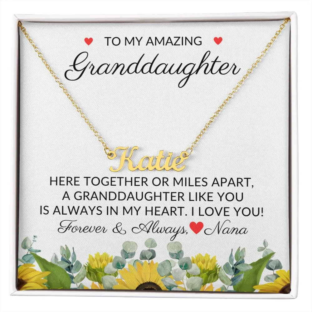 To Granddaughter From Nana | Always in My Heart - Personalized Name Necklace