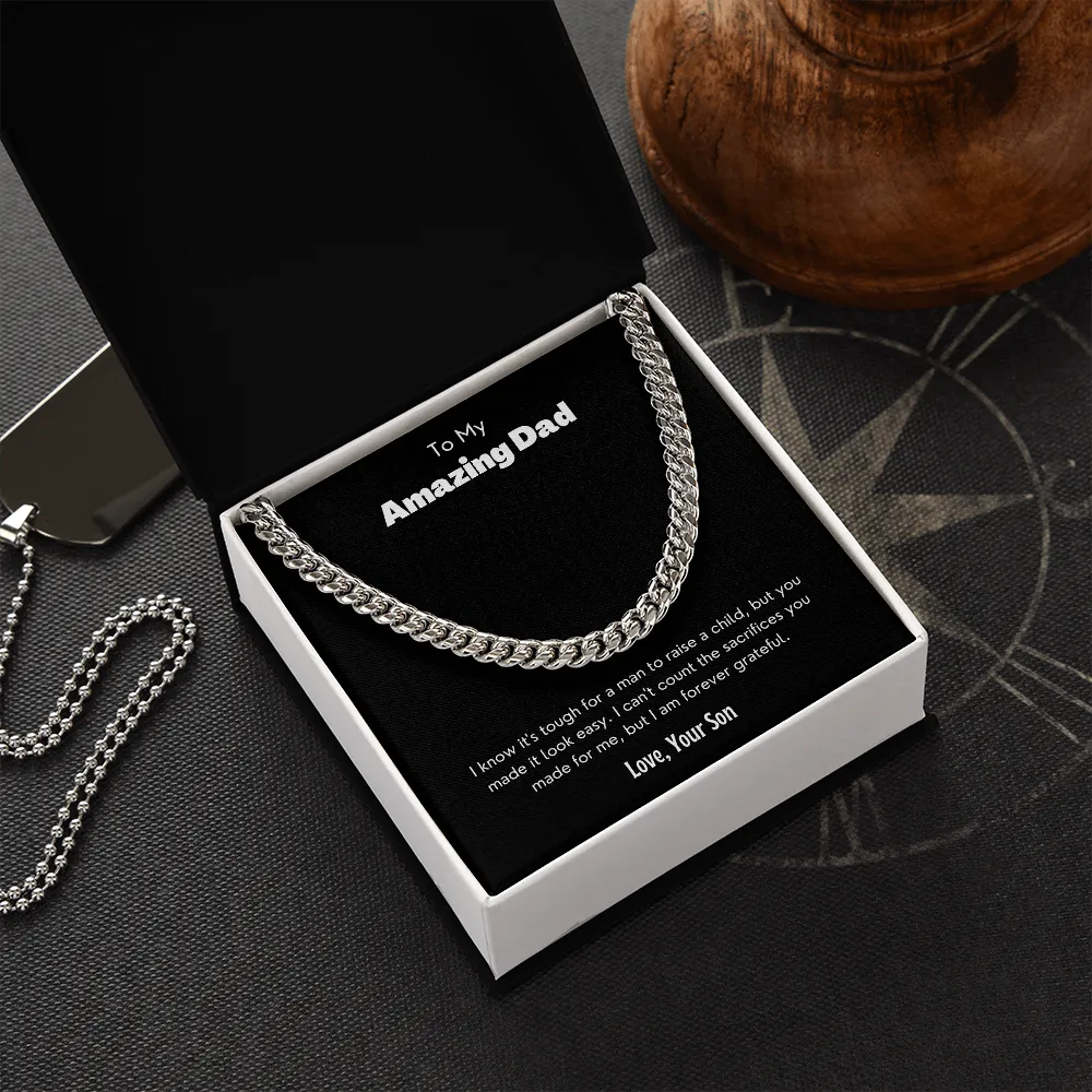 To My Amazing Dad - Cuban Link